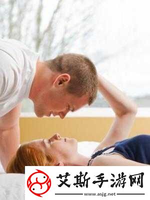 男女爱爱欧美-HD：极致视觉盛宴-探索无尽激情