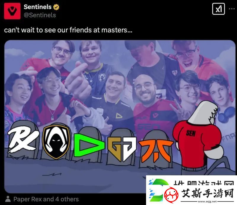 SEN发文整活：等不及在大师赛见到PRX、TH等老朋友们了